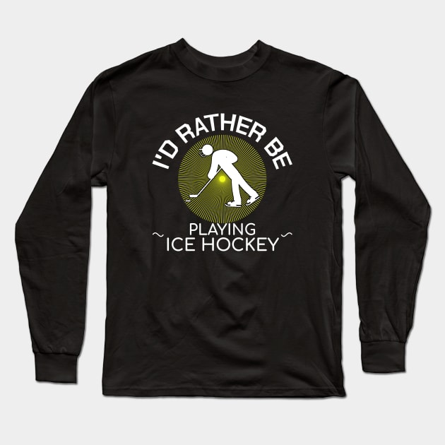 Funny Ice Hockey Quotes Coach Hockey Stick Gift Long Sleeve T-Shirt by bigD